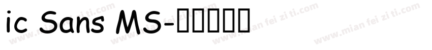 ic Sans MS字体转换